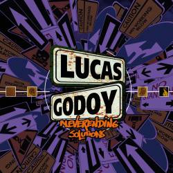 Lucas Godoy : Neverending Solutions